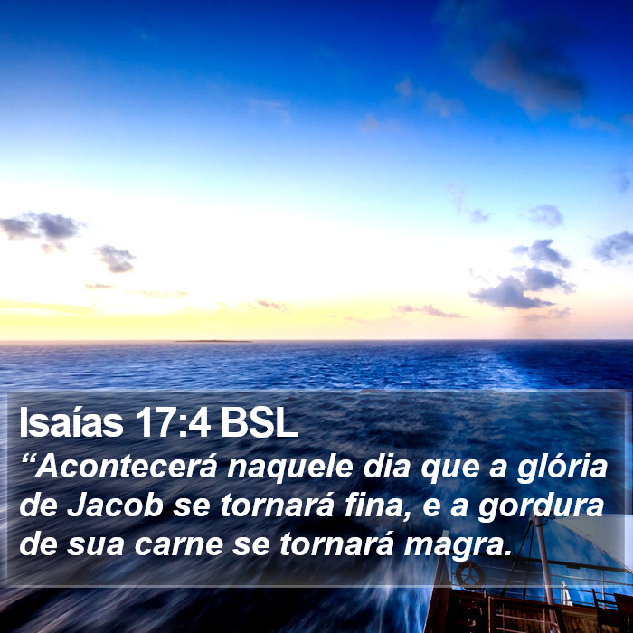 Isaías 17:4 BSL Bible Study