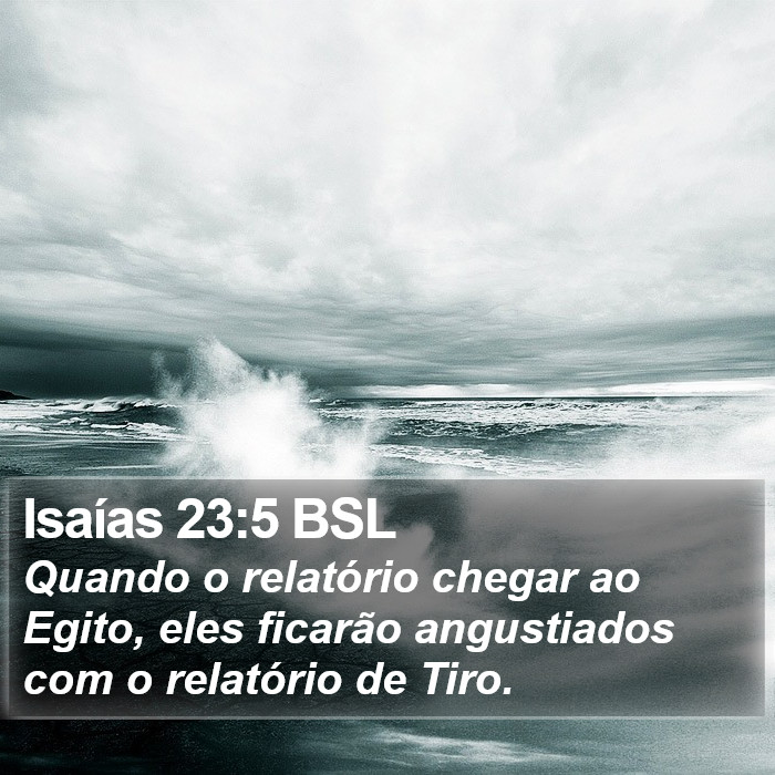 Isaías 23:5 BSL Bible Study