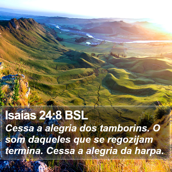 Isaías 24:8 BSL Bible Study