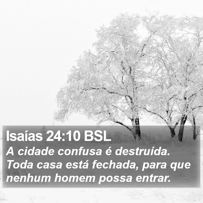 Isaías 24:10 BSL Bible Study