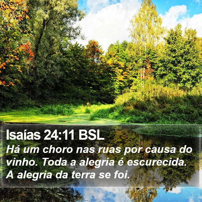 Isaías 24:11 BSL Bible Study