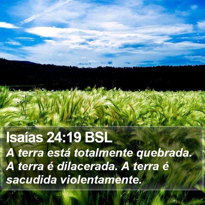 Isaías 24:19 BSL Bible Study