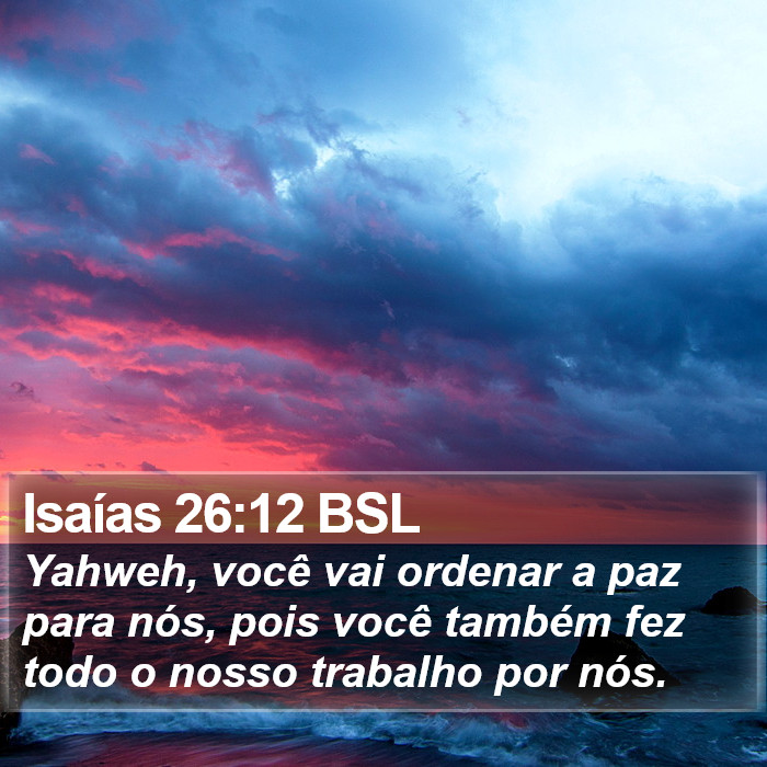 Isaías 26:12 BSL Bible Study