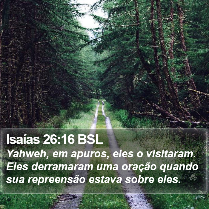 Isaías 26:16 BSL Bible Study