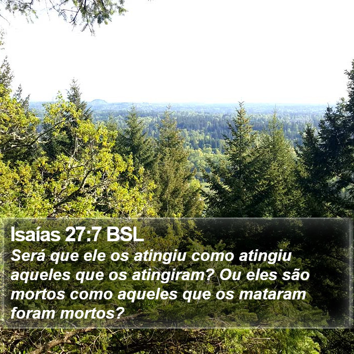 Isaías 27:7 BSL Bible Study