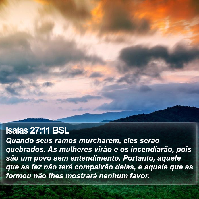 Isaías 27:11 BSL Bible Study