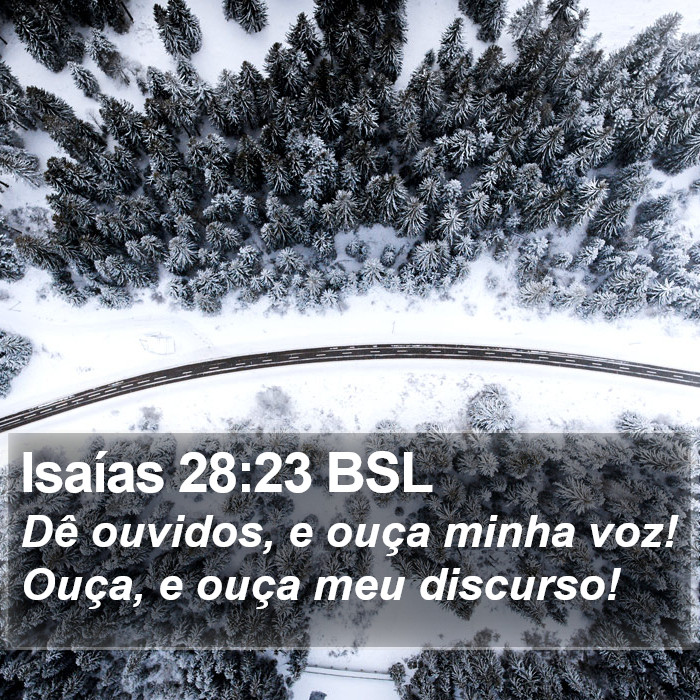 Isaías 28:23 BSL Bible Study