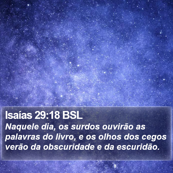 Isaías 29:18 BSL Bible Study