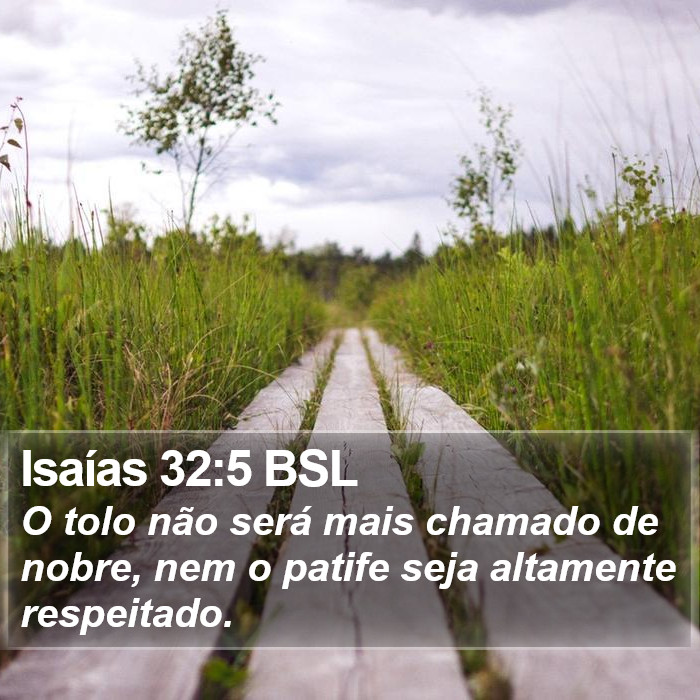 Isaías 32:5 BSL Bible Study