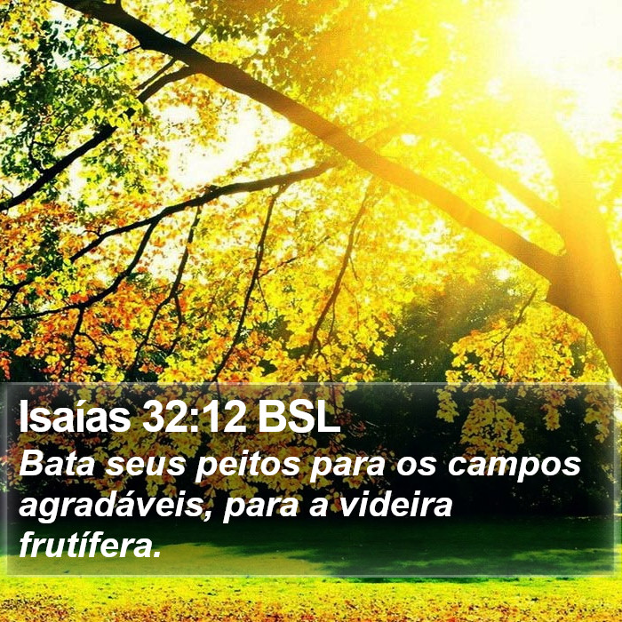 Isaías 32:12 BSL Bible Study