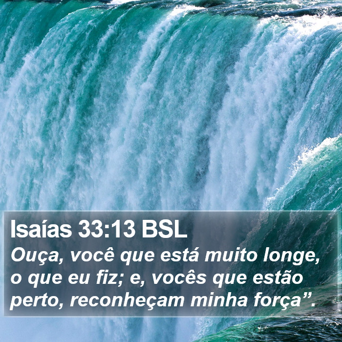 Isaías 33:13 BSL Bible Study