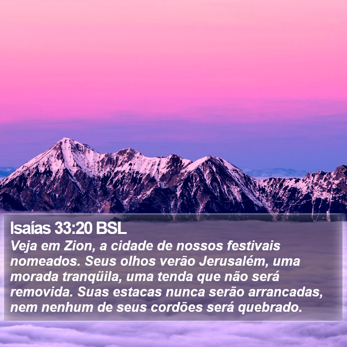 Isaías 33:20 BSL Bible Study