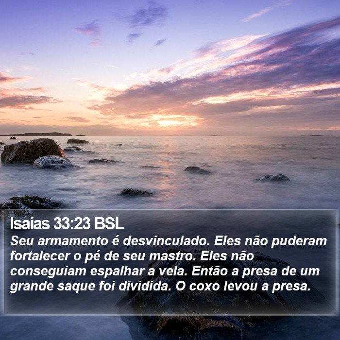 Isaías 33:23 BSL Bible Study