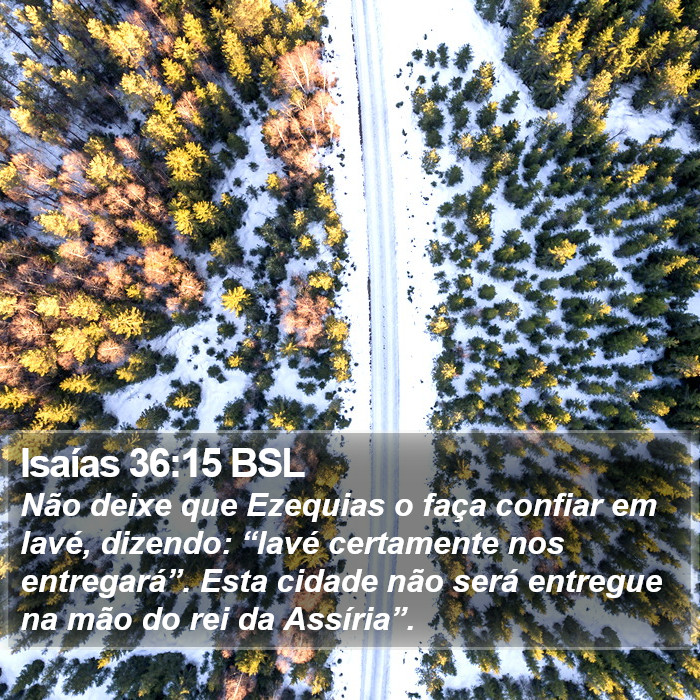 Isaías 36:15 BSL Bible Study