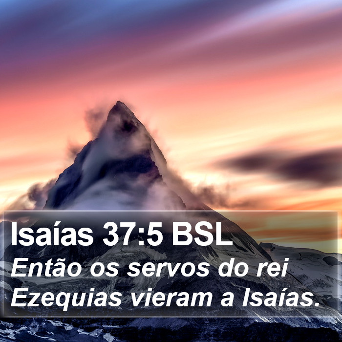 Isaías 37:5 BSL Bible Study