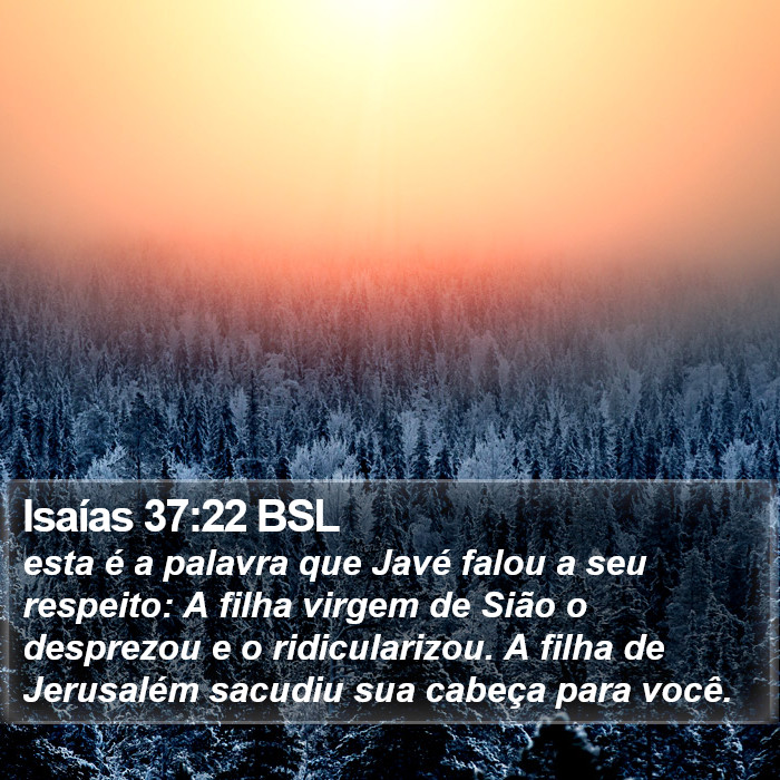 Isaías 37:22 BSL Bible Study