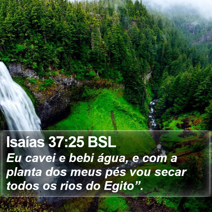 Isaías 37:25 BSL Bible Study