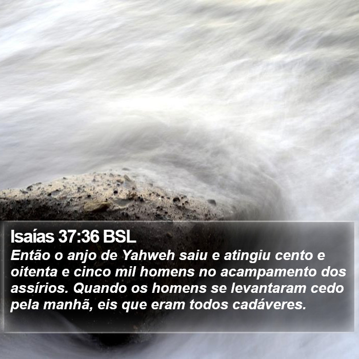 Isaías 37:36 BSL Bible Study