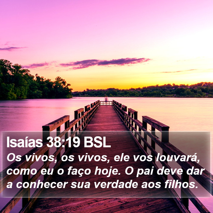 Isaías 38:19 BSL Bible Study