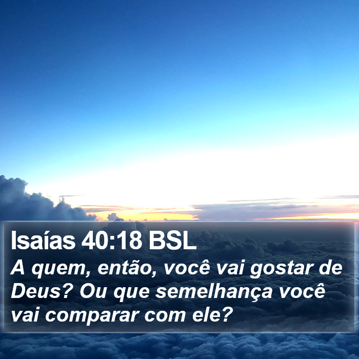 Isaías 40:18 BSL Bible Study