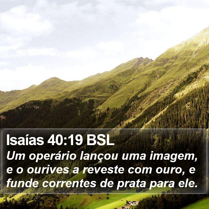 Isaías 40:19 BSL Bible Study