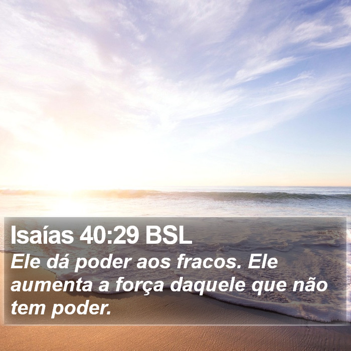 Isaías 40:29 BSL Bible Study