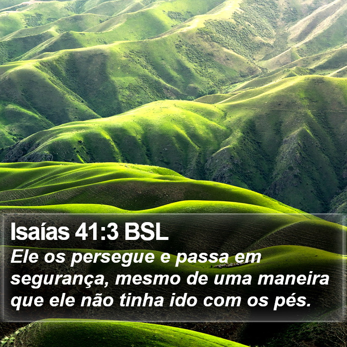 Isaías 41:3 BSL Bible Study