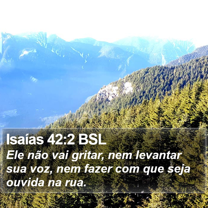 Isaías 42:2 BSL Bible Study