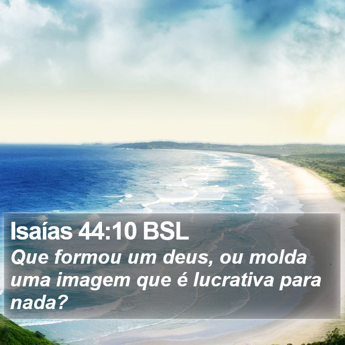 Isaías 44:10 BSL Bible Study