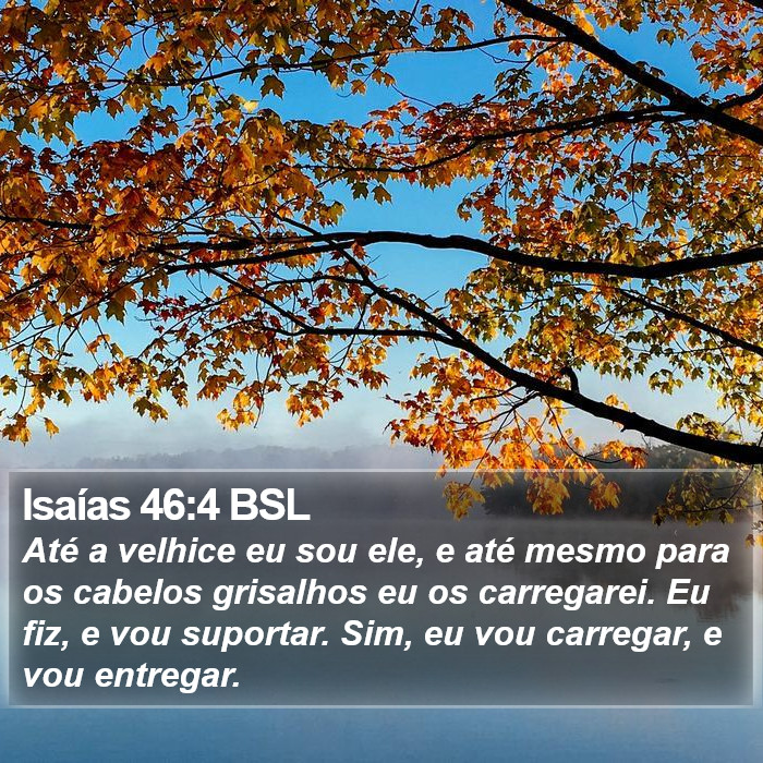 Isaías 46:4 BSL Bible Study