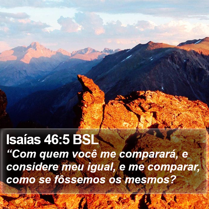 Isaías 46:5 BSL Bible Study