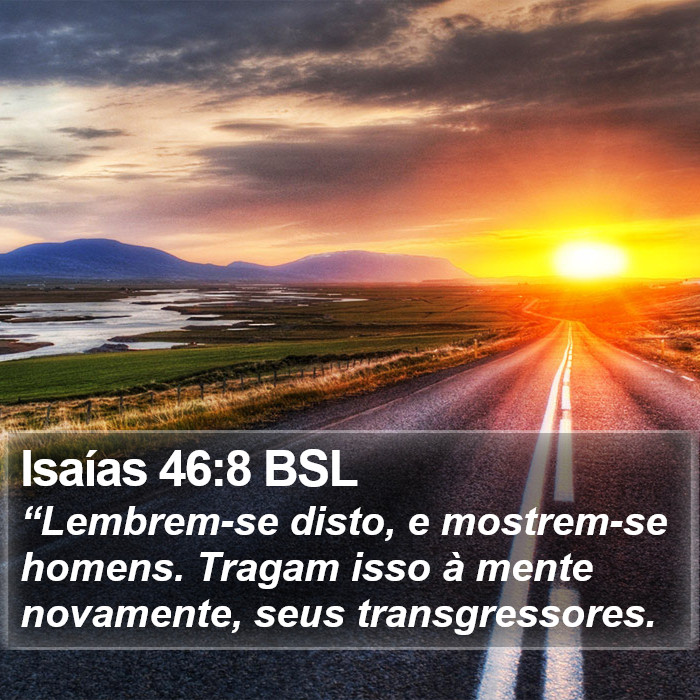 Isaías 46:8 BSL Bible Study