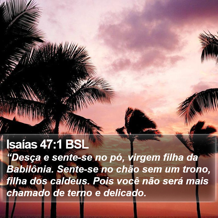 Isaías 47:1 BSL Bible Study