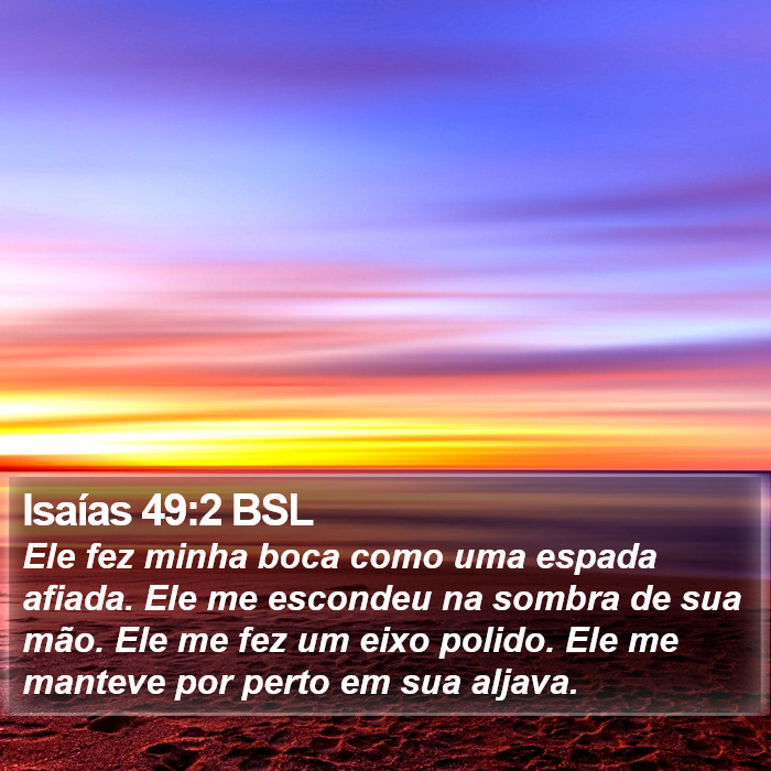 Isaías 49:2 BSL Bible Study