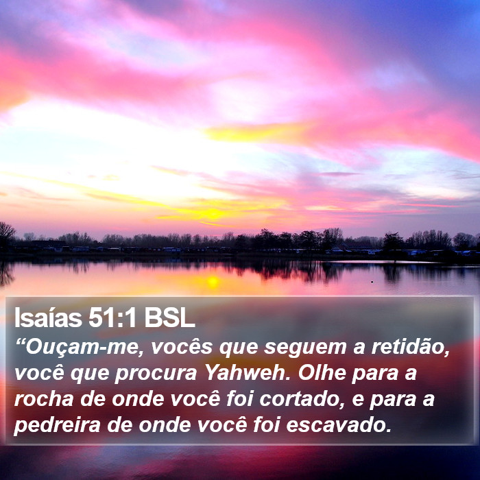 Isaías 51:1 BSL Bible Study