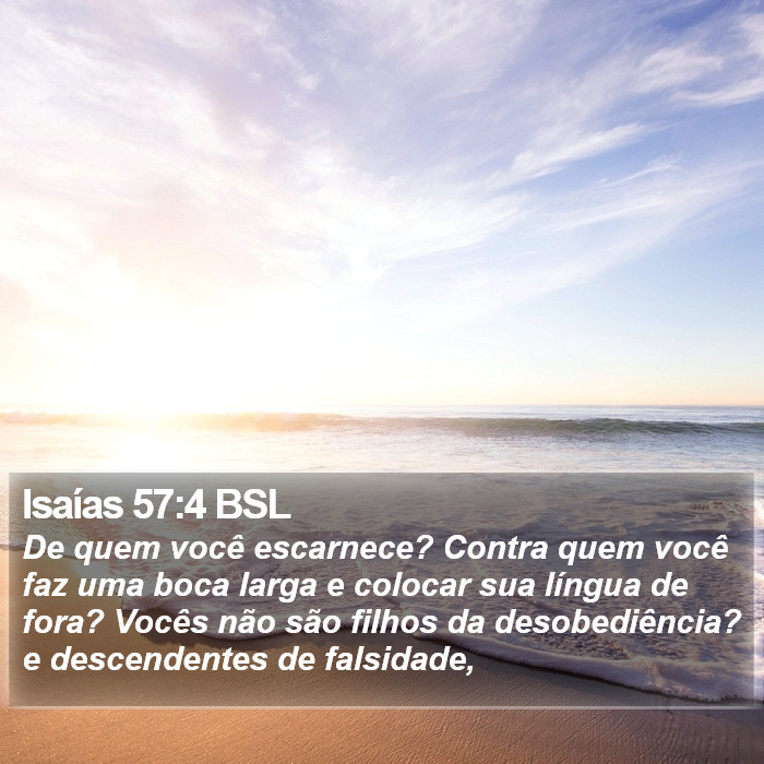 Isaías 57:4 BSL Bible Study