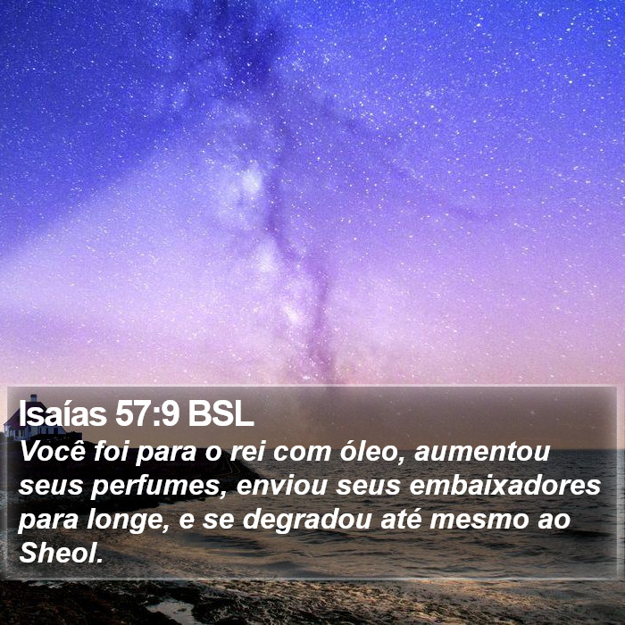 Isaías 57:9 BSL Bible Study