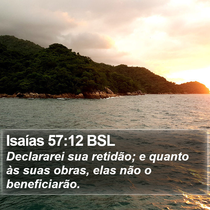 Isaías 57:12 BSL Bible Study