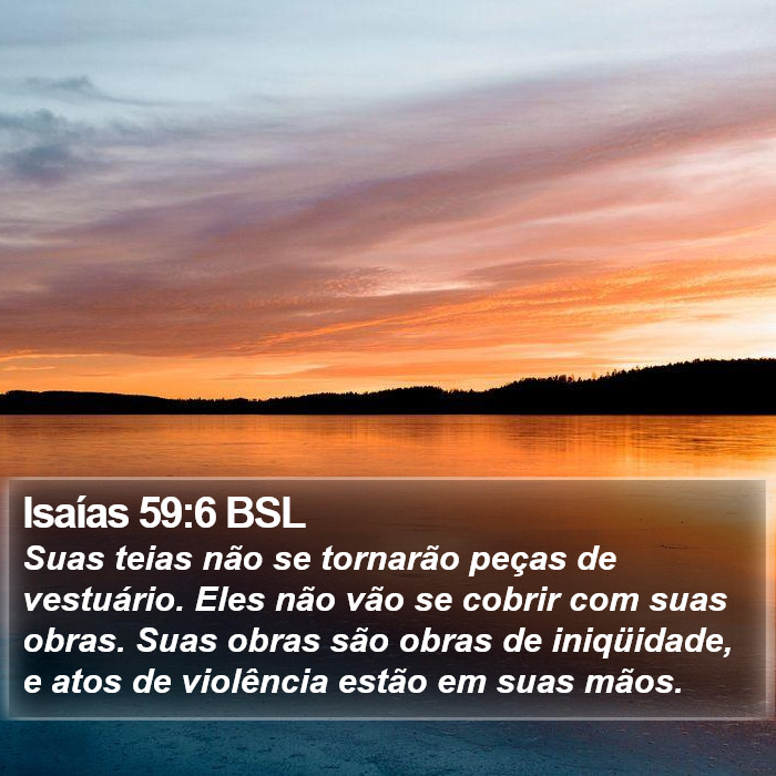 Isaías 59:6 BSL Bible Study