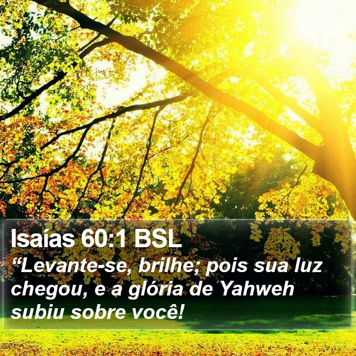 Isaías 60:1 BSL Bible Study