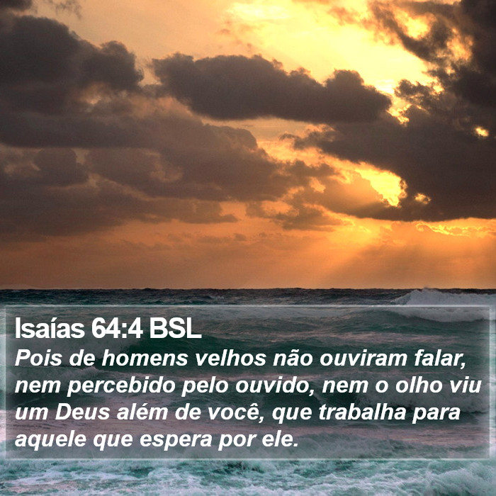 Isaías 64:4 BSL Bible Study