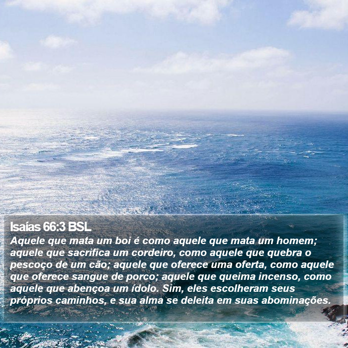 Isaías 66:3 BSL Bible Study