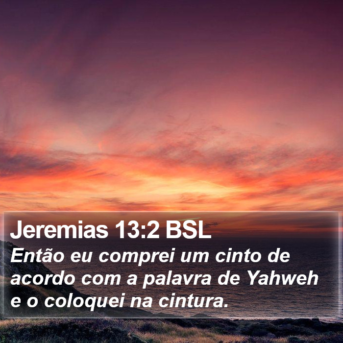 Jeremias 13:2 BSL Bible Study