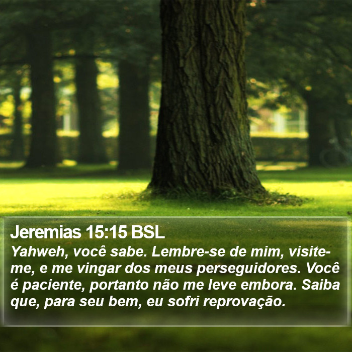 Jeremias 15:15 BSL Bible Study