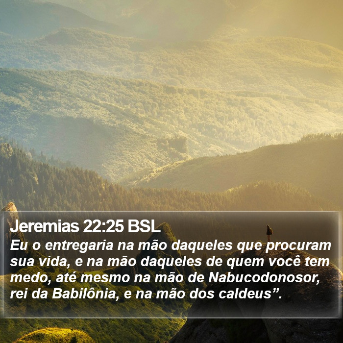 Jeremias 22:25 BSL Bible Study