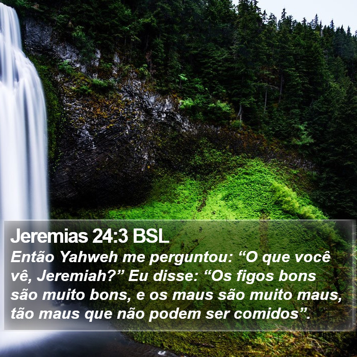 Jeremias 24:3 BSL Bible Study