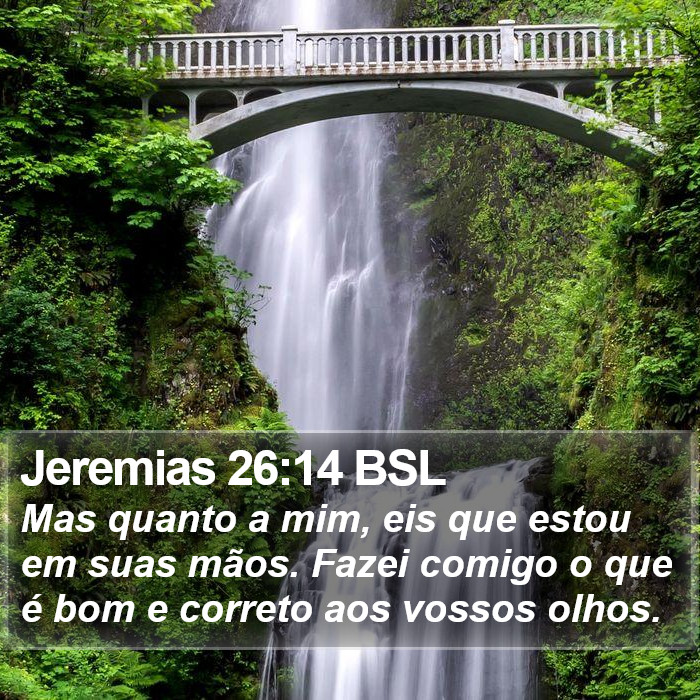 Jeremias 26:14 BSL Bible Study