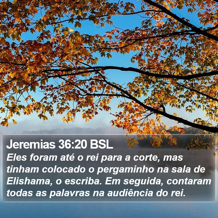 Jeremias 36:20 BSL Bible Study