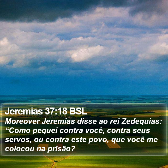 Jeremias 37:18 BSL Bible Study