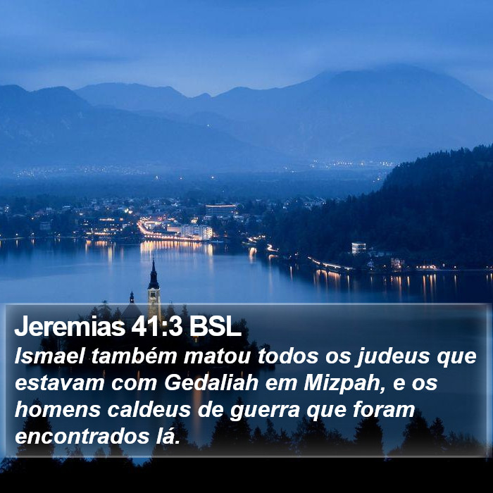 Jeremias 41:3 BSL Bible Study